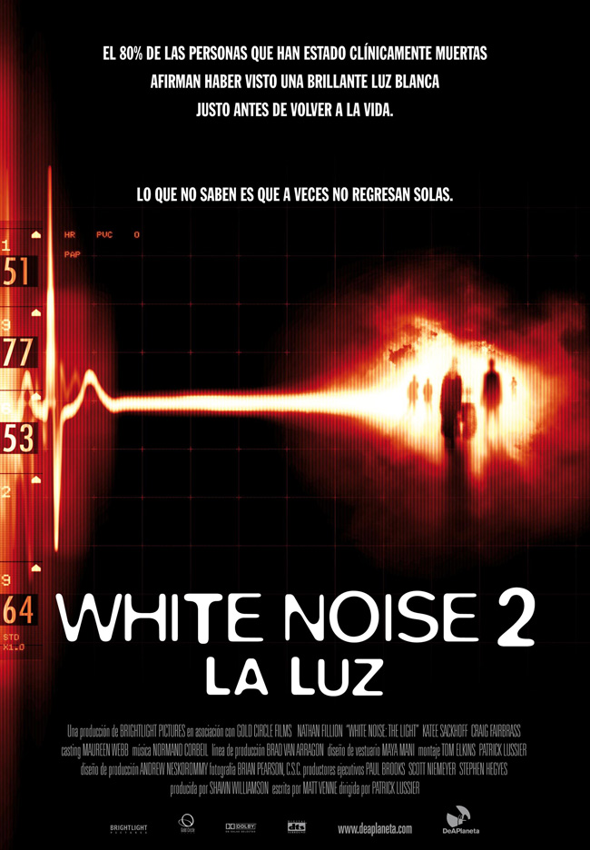 WHITE NOISE 2, LA LUZ - White Noise 2 The Light - 2007