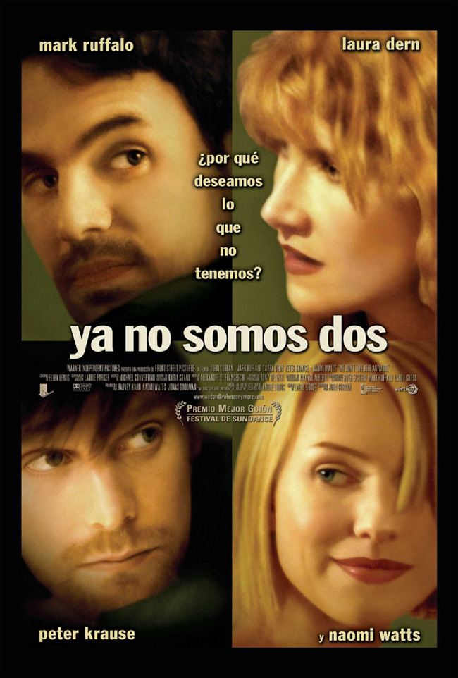 YA NO SOMOS DOS - We don't live here anymore - 2005