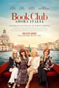 BOOK CLUB, AHORA ITALIA - Book Club, The next chapter . 2023