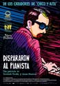 DISPARARON AL PIANISTA - They shot the piano player - 2023